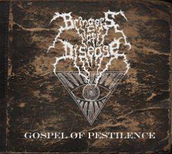 Bringers Of Disease : Gospel of Pestilence